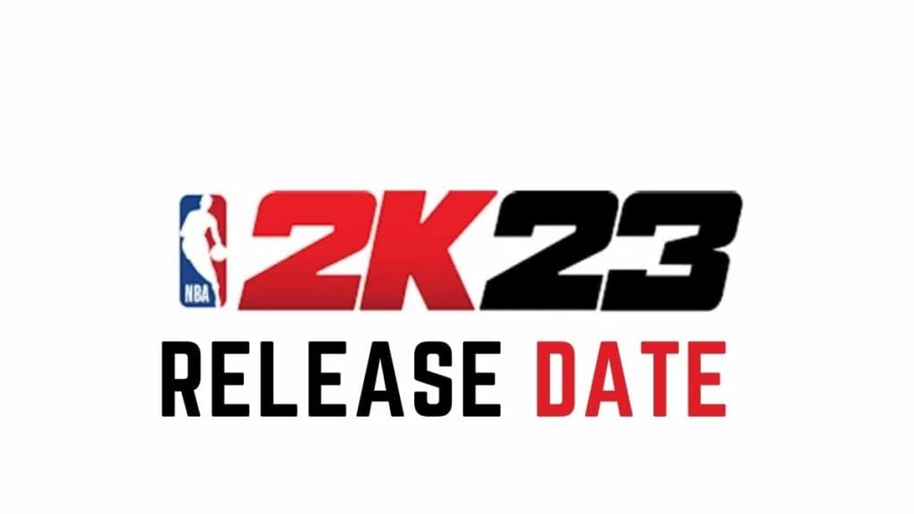 NBA 2K23 Pre Order Release Date