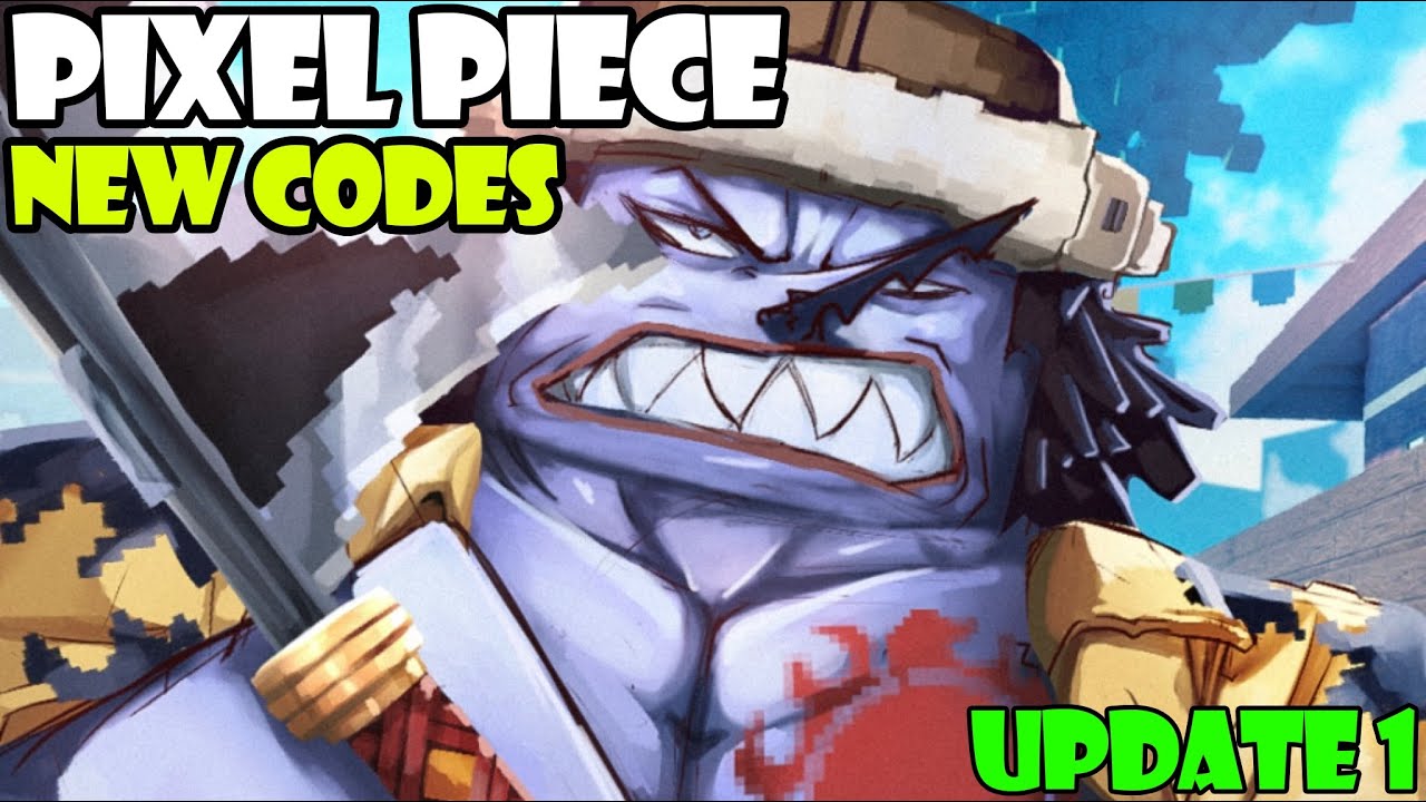 Pixel piece codes Update 1- Complete Guide