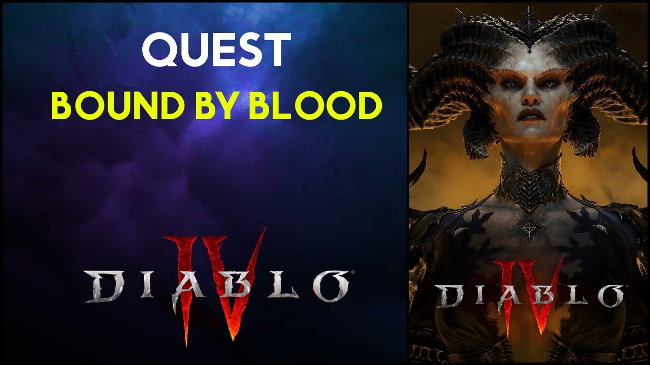 Bound By Blood Diablo 4 Quest