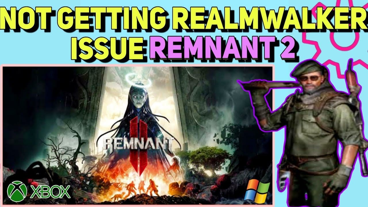 How to Get Realmwalkar Issue in Remnant 2 | Whisper Not Selling Realmwalkar