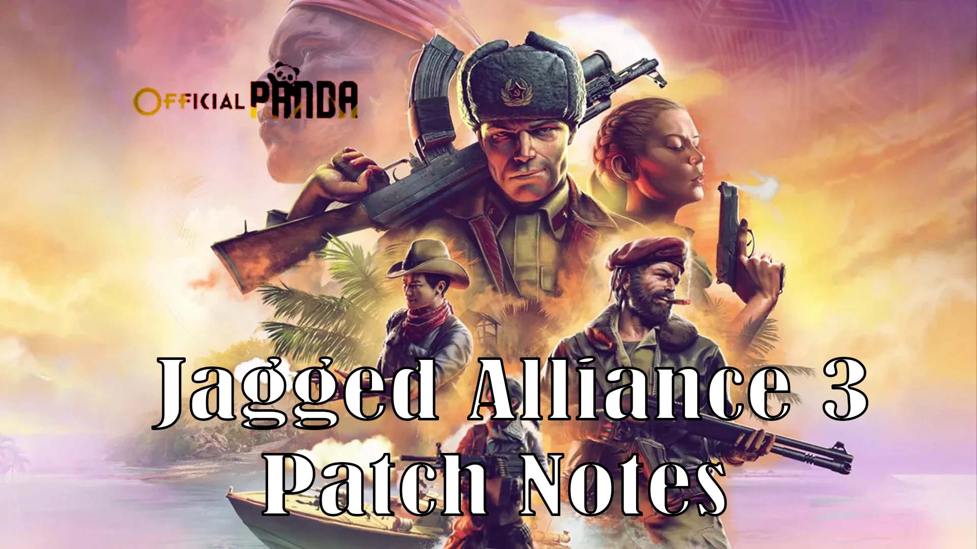 Jagged Alliance 3 Patch Notes