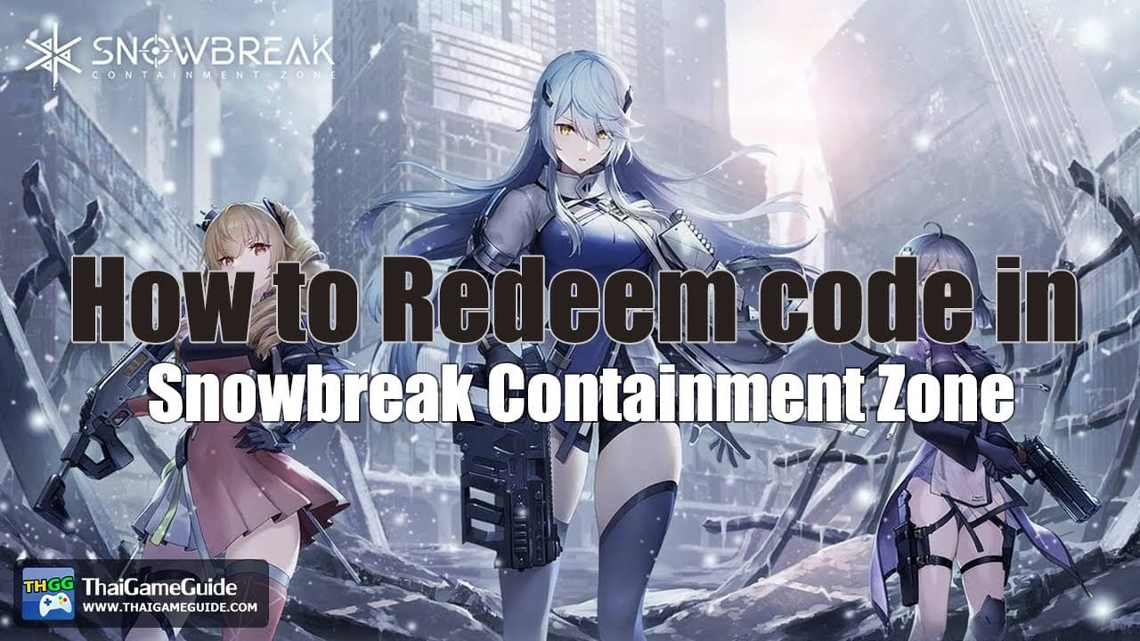 Snowbreak Containment Zone Redeem Code