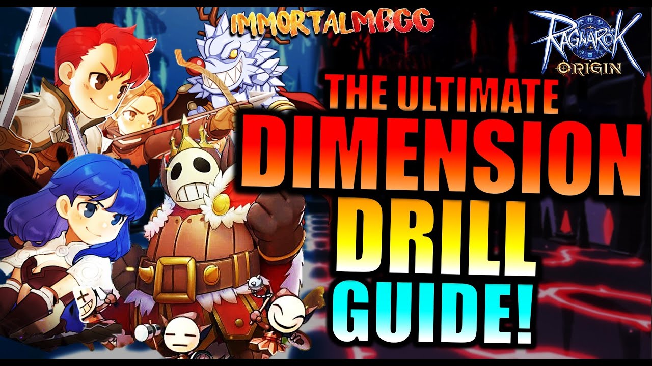 The Ultimate Dimension Drill Guide Ragnarok origin