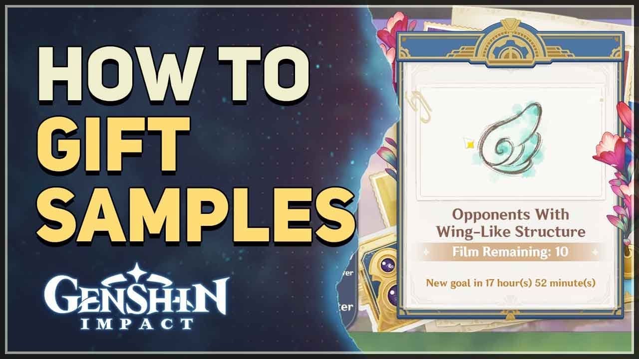 How to Gift Samples Genshin Impact