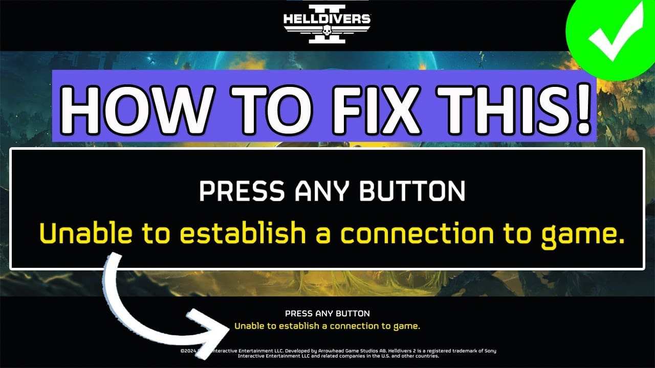  How to Fix Helldivers 2 Failed to Establish Network Connection?