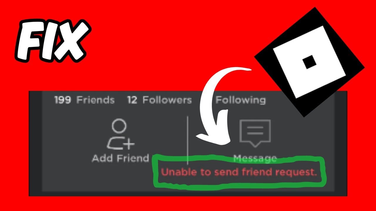 How to Fix Unable to Send Friend Request Error in Roblox?